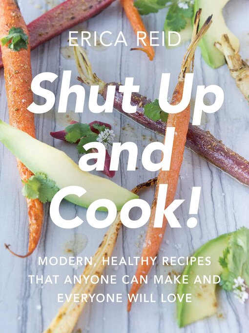 Cover image for Shut Up and Cook!